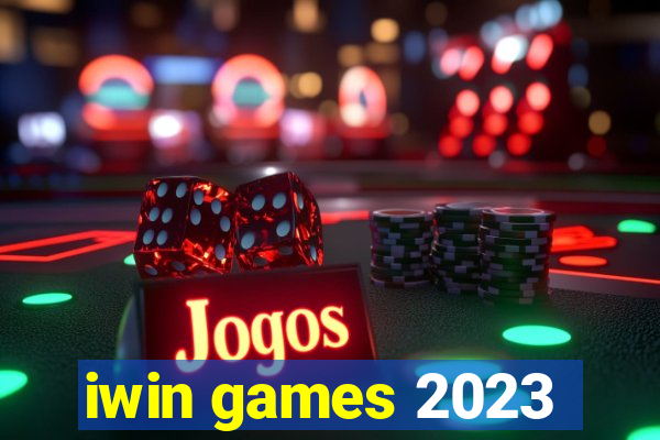 iwin games 2023